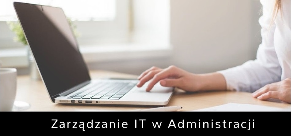 zarządzanie IT administracja